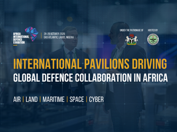 The Africa International Defence Exhibition (AFRIDEX) 2026 To Spotlight International Pavilions Driving Global Defence Collaboration In Africa (1)