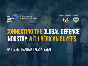 Connecting The Global Defence Industry With African Buyers