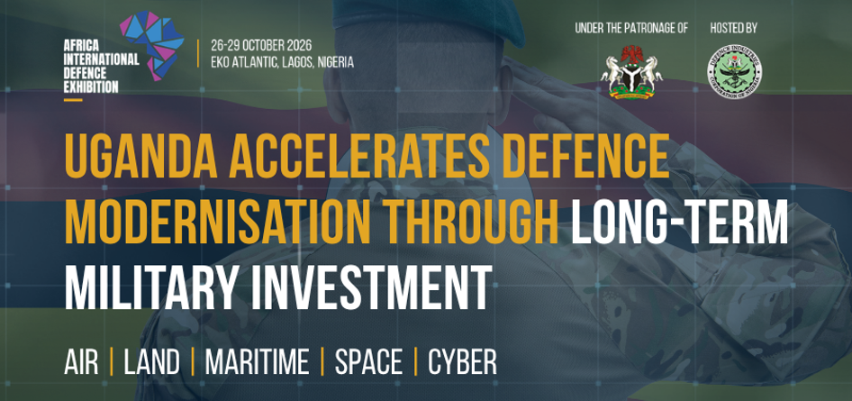 Uganda Accelerates Defence Modernisation Through Long Term Military Investment
